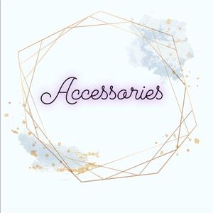 Accessories and Jewelry